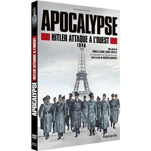 France Télévisions Distribution Apocalypse Hitler attaque à l'ouest DVD pas cher