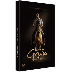 Arcades Cnt Lucien Gruss Le temps de dresser DVD