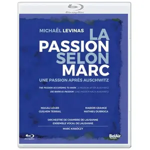 Outhere Music Fr Cnt La passion selon Marc Une passion après Auschwitz Blu-ray