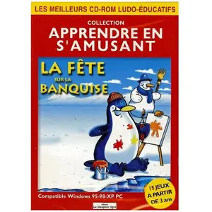 Apprendre En S'amusant: La Fête Sur La Banquise pas cher