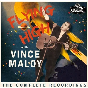 Bear Family Flying High With Vince Maloy - The Complete Recordings pas cher
