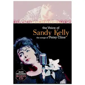 CRASHED MUSIC The Voice Of Sandy Kelly Sings The Songs Of Patsy Cline DVD