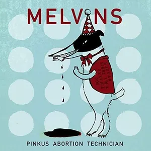 IPECAC Melvins - Pinkus Abortion Technician (2 12" Vinyl Single) ( Limited Edition) (Coloured Vinyl) pas cher