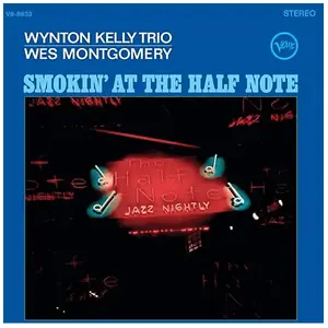 Comparateur de prix : Verve Wynton Kelly Trio, Wes Montgomery - Smokin' At The Half Note (LP)