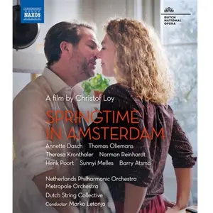 Naxos Springtime In Amsterdam Blu-ray