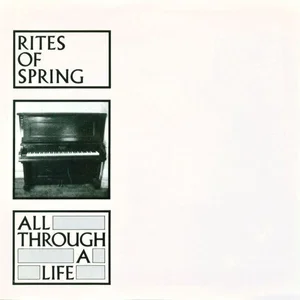 Dischord Rites Of Spring - All Through A Life (7" Vinyl Single)