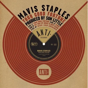 Comparateur de prix : EPITAPH-ANTI Mavis Staples - Your Good Fortune (12" Vinyl Single)