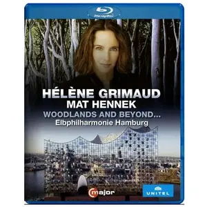 DISTRART M CNT Woodlands And Beyond Hélène Grimaud à la Philharmonie de l'Elbe Blu-ray