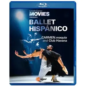 C MAJOR Ballet Hispanico : Carmen.maquia & Club Havana Blu-ray