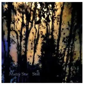 RHYMES OF AN HOUR Mazzy Star - Still [Vinyl] Extended Play