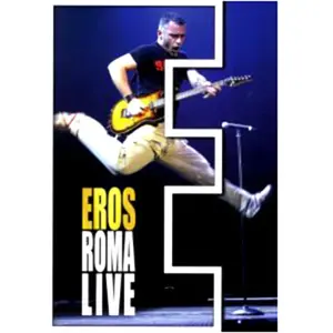 SONY MUSIC CATALOGUE Eros Roma live