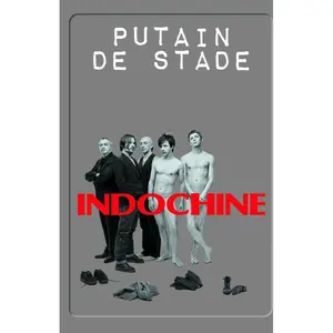 INDOCHINE RECORDS Putain de stade pas cher