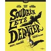 Image de Soudain l'été dernier