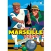 Image de Marie-Chantal C'EST MARSEILLE PEPE ! F-05036