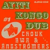 Image de Ayiti Kongo Dub #1 (Vinyl - Maxi 45t)