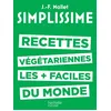 Image de SIMPLISSIME - Les recettes végétariennes les plus faciles du monde - Jean-François Mallet en occasion ou reconditionné