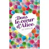 Image de Dans le coeur d'Alice - Luc Blanvillain en occasion ou reconditionné