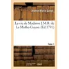 Image de La vie de Madame J.M.B. de La Mothe-Guyon. Tome 1 (Éd.1791) - Jeanne-Marie Guyon en occasion ou reconditionné