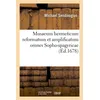 Image de Musaeum hermeticum reformatum et amplificatum omnes Sopho-spagyricae (Éd.1678) - Michael Sendivogius en occasion ou reconditionné