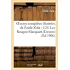 Image de Oeuvres complètes illustrées de Émile Zola 1-20. Les Rougon-Macquart. L'oeuvre - Émile Zola en occasion ou reconditionné