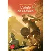 Image de L'aigle de Mexico - Odile Weulersse en occasion ou reconditionné