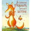 Image de Je t'aimerai toujours quoi qu'il arrive... - Debi Gliori en occasion ou reconditionné