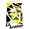 Image de Nos interdits - tome 2 - Le brasier - Roxane Maffre en occasion ou reconditionné