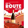 Image de Sur la route des vins - Collectif en occasion ou reconditionné