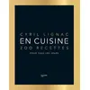 Image de En cuisine - Cyril Lignac en occasion ou reconditionné