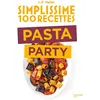 Image de Simplissime 100 recettes Pasta Party - Jean-François Mallet en occasion ou reconditionné
