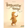 Image de La Baguette Youpi - Roel Seidell en occasion ou reconditionné