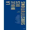 Image de La bible des substitutions - David Joachim en occasion ou reconditionné