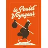Image de Le Poulet Voyageur - Mireille Sanchez en occasion ou reconditionné