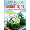 Image de Larousse de la cuisine saine et gourmande - Paule Nathan en occasion ou reconditionné