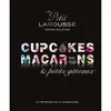 Image de Petit Larousse Collector - Macarons, cupcakes et petits gâteaux - Collectif en occasion ou reconditionné