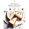 Image de Desserts zéro sucre - Sophie Dupuis-Gaulier en occasion ou reconditionné