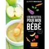 Image de 120 recettes pour mon bébé - Céline Scharot en occasion ou reconditionné