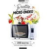 Image de Recettes au micro-ondes - Élise Delprat-Alvarès en occasion ou reconditionné