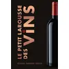 Image de Le Petit Larousse des Vins - Collectif en occasion ou reconditionné