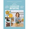 Image de Je me mets à l'alimentation intuitive - Noémie Combremont en occasion ou reconditionné