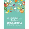 Image de Les inratables : recettes de buddha bowls - Collectif en occasion ou reconditionné