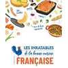 Image de Les inratables de la bonne cuisine française - Collectif en occasion ou reconditionné