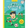 Image de P'tit Sherlock - Coupe de foot en déroute - Pascal Prévôt en occasion ou reconditionné