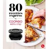 Image de 80 recettes express au Cookeo Extra Crisp - Pauline Dubois-Platet en occasion ou reconditionné