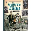 Image de La Guerre des Lulus - Collectif en occasion ou reconditionné