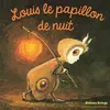 Image de Louis le papillon de nuit - Antoon Krings en occasion ou reconditionné