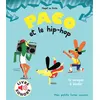 Image de Paco et le hip-hop - Magali Le Huche en occasion ou reconditionné