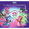 Image de Pyjamasques - Le cristal des Pyjamasques - Racioppo Romuald en occasion ou reconditionné