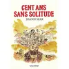 Image de Cent ans sans solitude - Joann Sfar en occasion ou reconditionné
