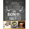 Image de Pas bon du tout - Philippe Conticini en occasion ou reconditionné
